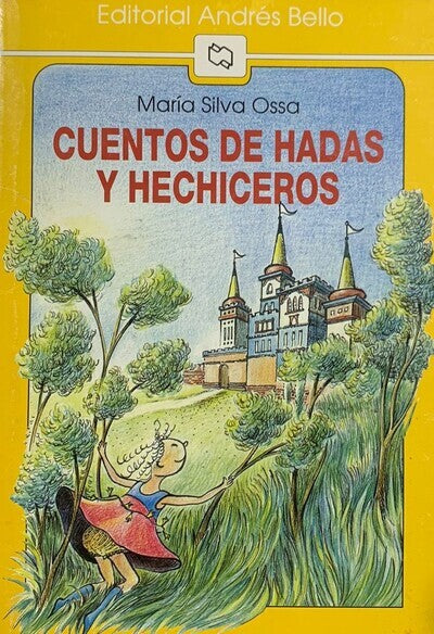 CUENTOS DE HADAS Y HECHICEROS (EN ESPAÑOL)
